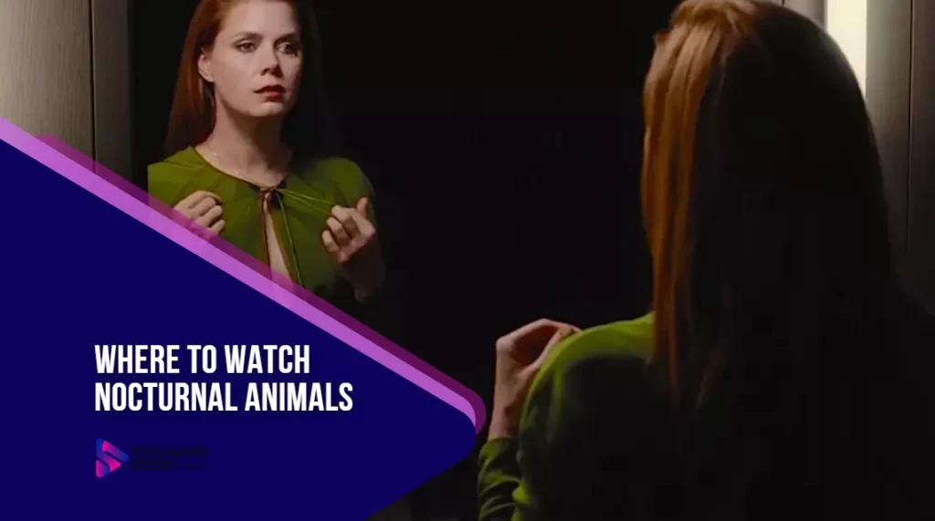 Where to watch Nocturnal Animals