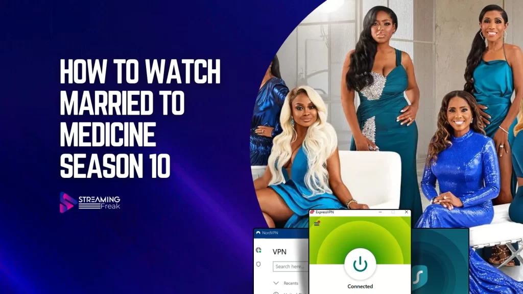 How To Watch Married To Medicine Season 10 In UK on Bravo