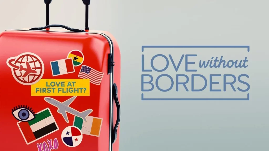 Love Without Borders (2022-