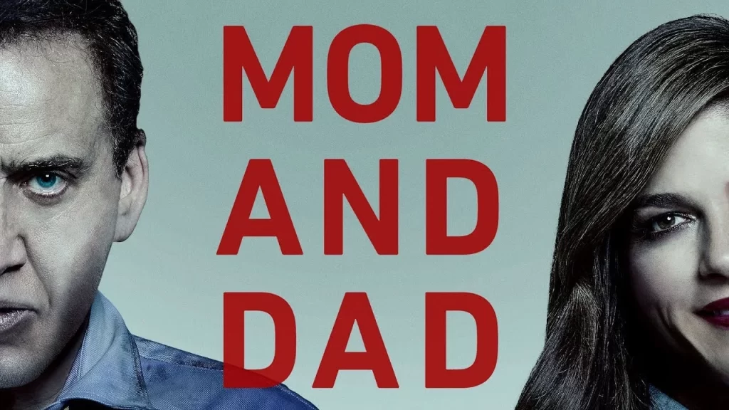 Mom and Dad (2017)