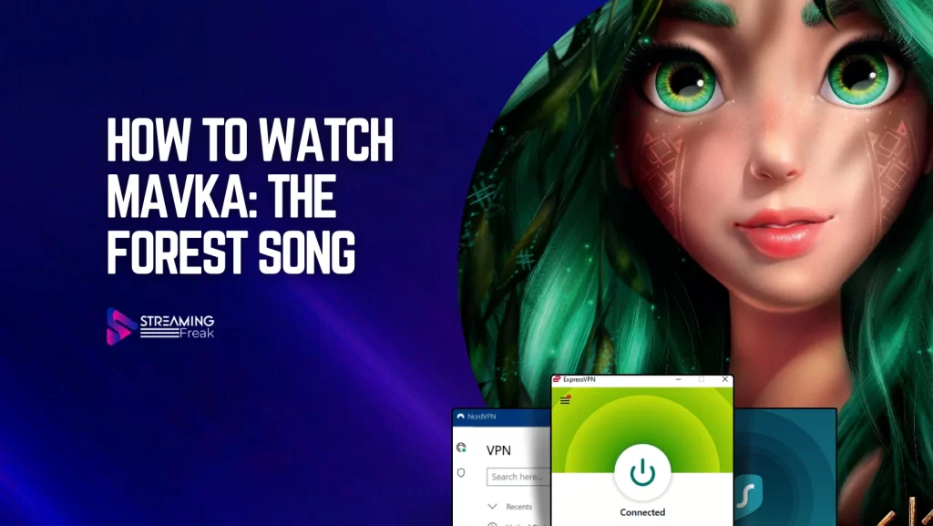 How To Watch Mavka The Forest Song in UK