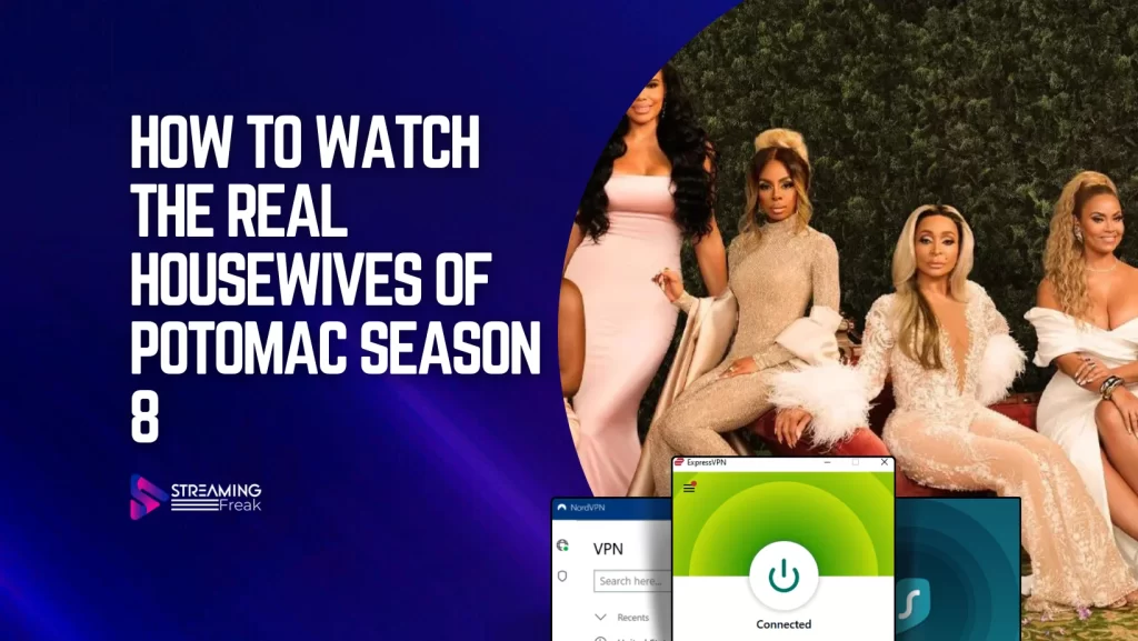 How To Watch The Real Housewives of Potomac Season 8 in UK
