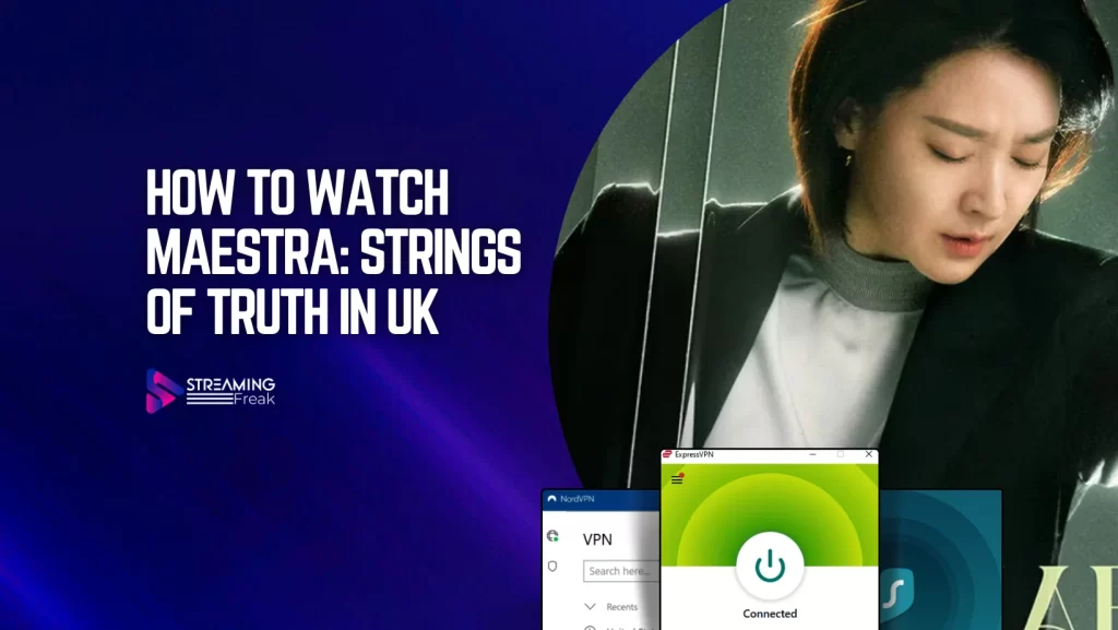 How To Watch Maestra Strings of Truth in UK