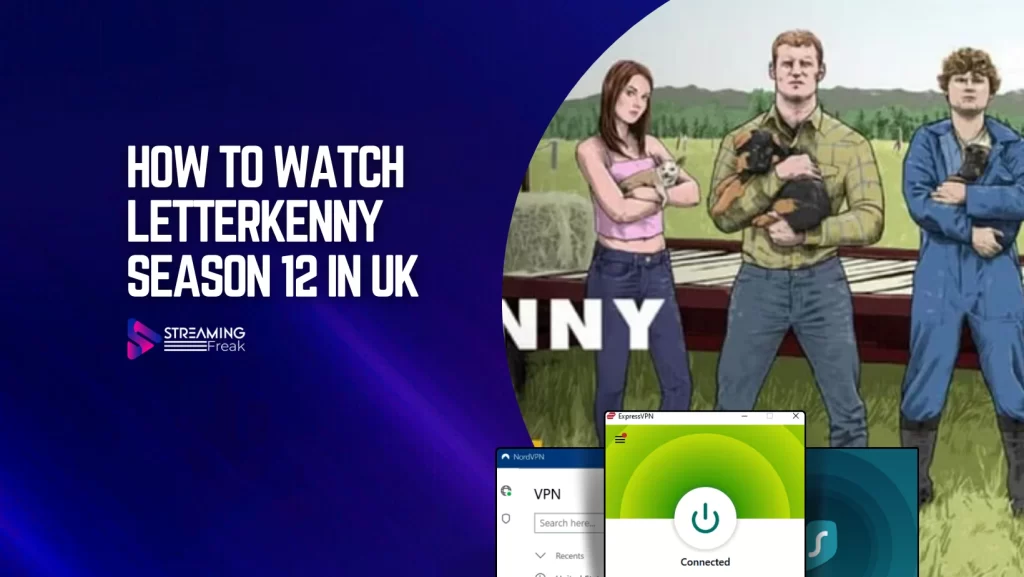 Where & How To Watch Letterkenny Season 12 in UK Release Date, Trailer, Cast, & More