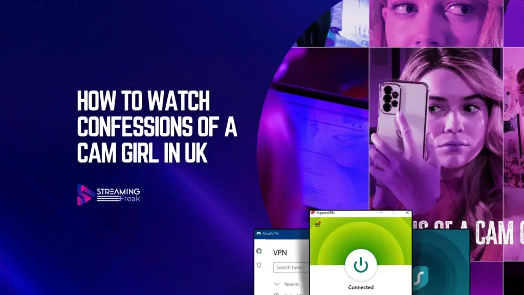 How to Watch Confessions of a Cam Girl in UK