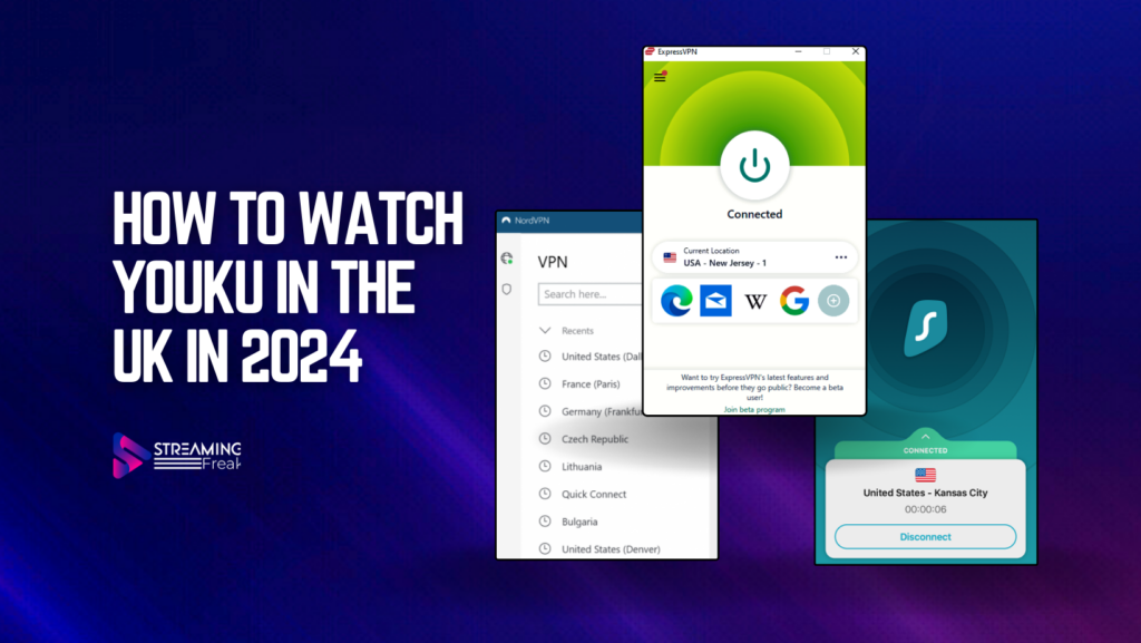 How To Watch Youku In The UK In 2024